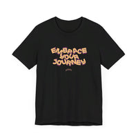 Embrace Your Journey Tee