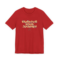 Embrace Your Journey Tee